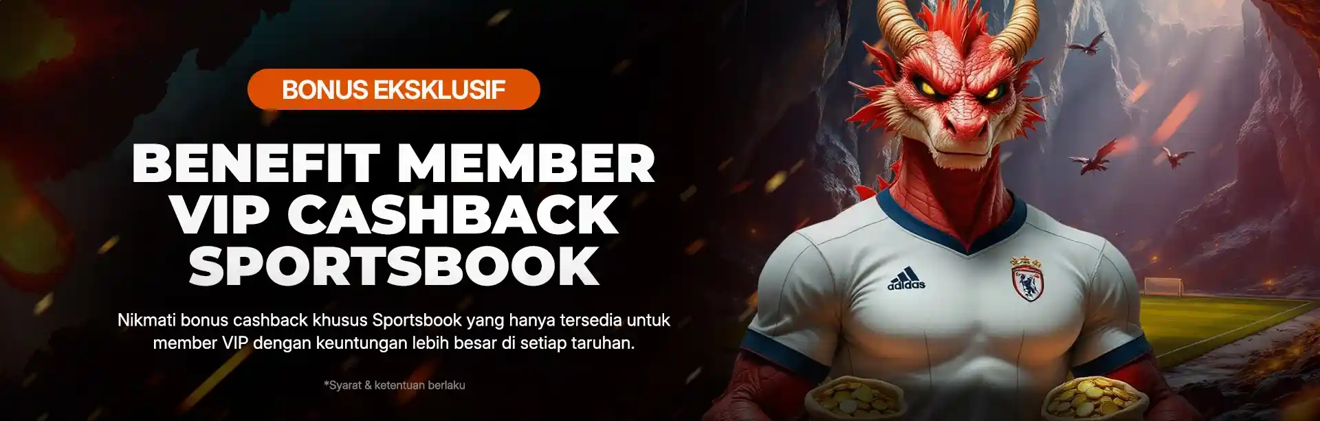 BONUS BENEFIT CASHBACK SPORTBOOK