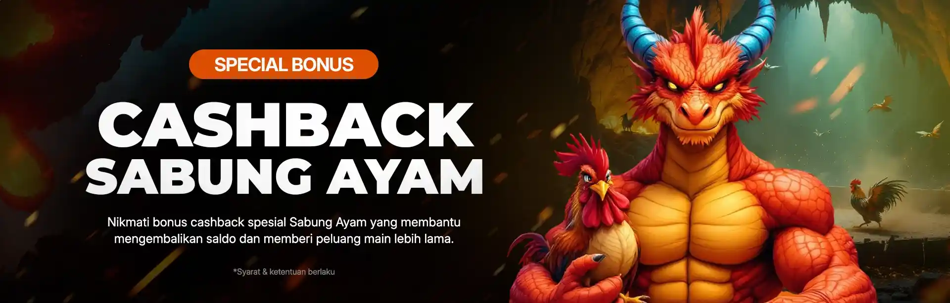 BONUS CASHBACK SABUNG AYAM
