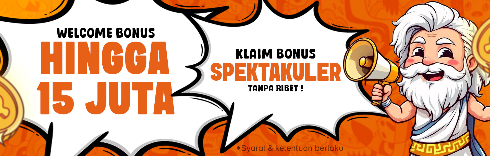 SPECIAL WELCOME BONUS UP TO Rp15.000.000