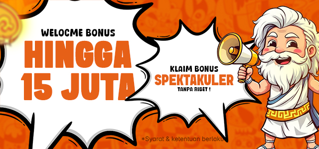 SPECIAL WELCOME BONUS UP TO Rp15.000.000