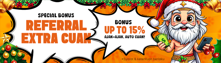 BONUS EXTRA REFFERAL UP TO 15%