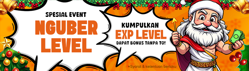 EVENT NGUBER NAIK LEVEL!