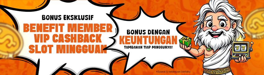 BENEFIT MEMBER VIP CASHBACK SLOT MINGGUAN